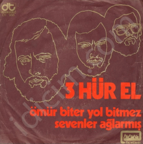 3 Hür-El : Ömür Biter Yol Bitmez - Sevenler Ağlarmış